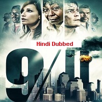 9/11 (2017) Hindi Dubbed Full Movie Watch Online HD Print