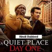 A Quiet Place Day One (2024) Hindi Dubbed Full Movie