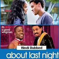 About Last Night (2014) Hindi Dubbed Full Movie Watch Online HD Print