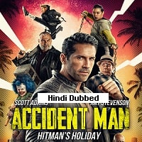 Accident Man Hitman’s Holiday (2022) Hindi Dubbed Full Movie Watch Online HD Print