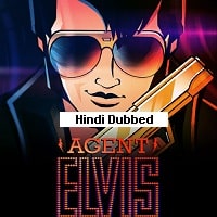 Agent Elvis (2023) Hindi Dubbed Season 1 Complete Watch Online HD Print