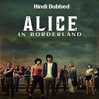 Alice in Borderland (2022) Hindi Dubbed Season 1 Complete Watch Online HD Print