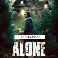 Alone (2020) Hindi Dubbed Full Movie Watch Online HD Print