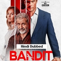 Bandit (2022) Hindi Dubbed Full Movie Watch Online HD Print