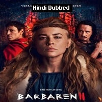 Barbarians (2022) Hindi Dubbed Season 2 Complete Watch Online HD Print