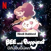 Bee and PuppyCat (2022) Hindi Dubbed Season 1 Complete Watch Online HD Print