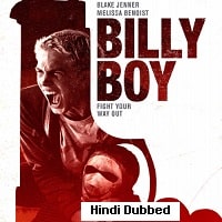 Billy Boy (2017) Hindi Dubbed Full Movie Watch Online HD Print