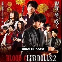 Blood Club Dolls 2 (2020) Hindi Dubbed Full Movie Watch Online HD Print