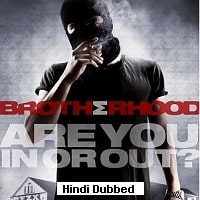 Brotherhood (2010) Hindi Dubbed Full Movie Watch Online HD Print