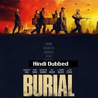 Burial (2022) Full Movie Watch Online HD Print