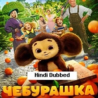 Cheburashka (2022) Unofficial Hindi Dubbed Full Movie Watch Online HD Print