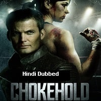 Chokehold (2019) Hindi Dubbed Full Movie Watch Online HD Print