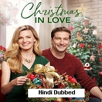 Christmas in Love (2018) Hindi Dubbed Full Movie Watch Online HD Print