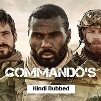 Commandos Hindi Season 1 Watch Online