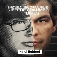 Conversations with a Killer: The Jeffrey Dahmer Tapes Hindi Dubbed Season 3 Watch Online