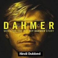 Dahmer – Monster: The Jeffrey Dahmer Story (2022) Hindi Dubbed Season 1 Complete Watch Online HD Print