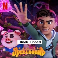 Daniel Spellbound Hindi Dubbed Season 2 Watch Online