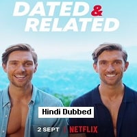 Dated and Related (2022) Hindi Dubbed Season 1 Complete Watch Online HD Print