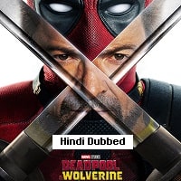 Deadpool and Wolverine Full Movie Hindi Dubbed