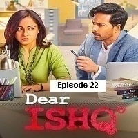 Dear Ishq (2023 EP 22) Hindi Season 1 Complete Watch Online HD Print