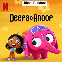 Deepa And Anoop (2022) Hindi Dubbed Season 2 Complete Watch Online HD Print