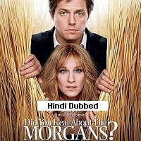 Did You Hear About the Morgans (2009) Hindi Dubbed Full Movie Watch Online HD Print