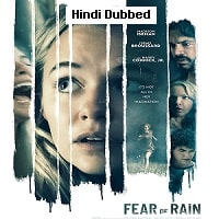 Fear Of Rain (2021) Hindi Dubbed Full Movie Watch Online HD Print