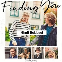 Finding You (2021) Hindi Dubbed Full Movie Watch Online HD Print