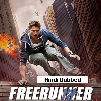 Freerunner (2011) Hindi Dubbed Full Movie Watch Online HD Print