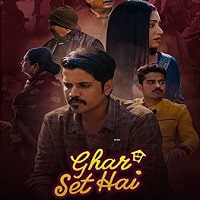 Ghar Set Hai Hindi Season 1 Watch Online