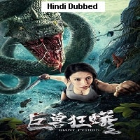 Giant Python (2021) Hindi Dubbed Full Movie Watch Online HD Print