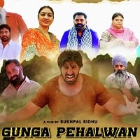 Gunga Pehalwan (2022) Punjabi Full Movie Watch Online HD Print