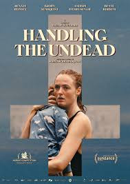 Handling the Undead Full Movie