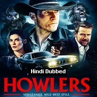 Howlers (2019) Hindi Dubbed Full Movie Watch Online HD Print