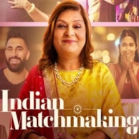 Indian Matchmaking Hindi Season 3 Watch Online