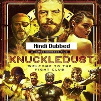 Knuckledust (2020) Hindi Dubbed Full Movie Watch Online HD Print