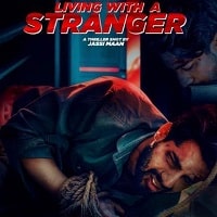 Living With A Stranger (2021) Punjabi Full Movie Watch Online HD Print