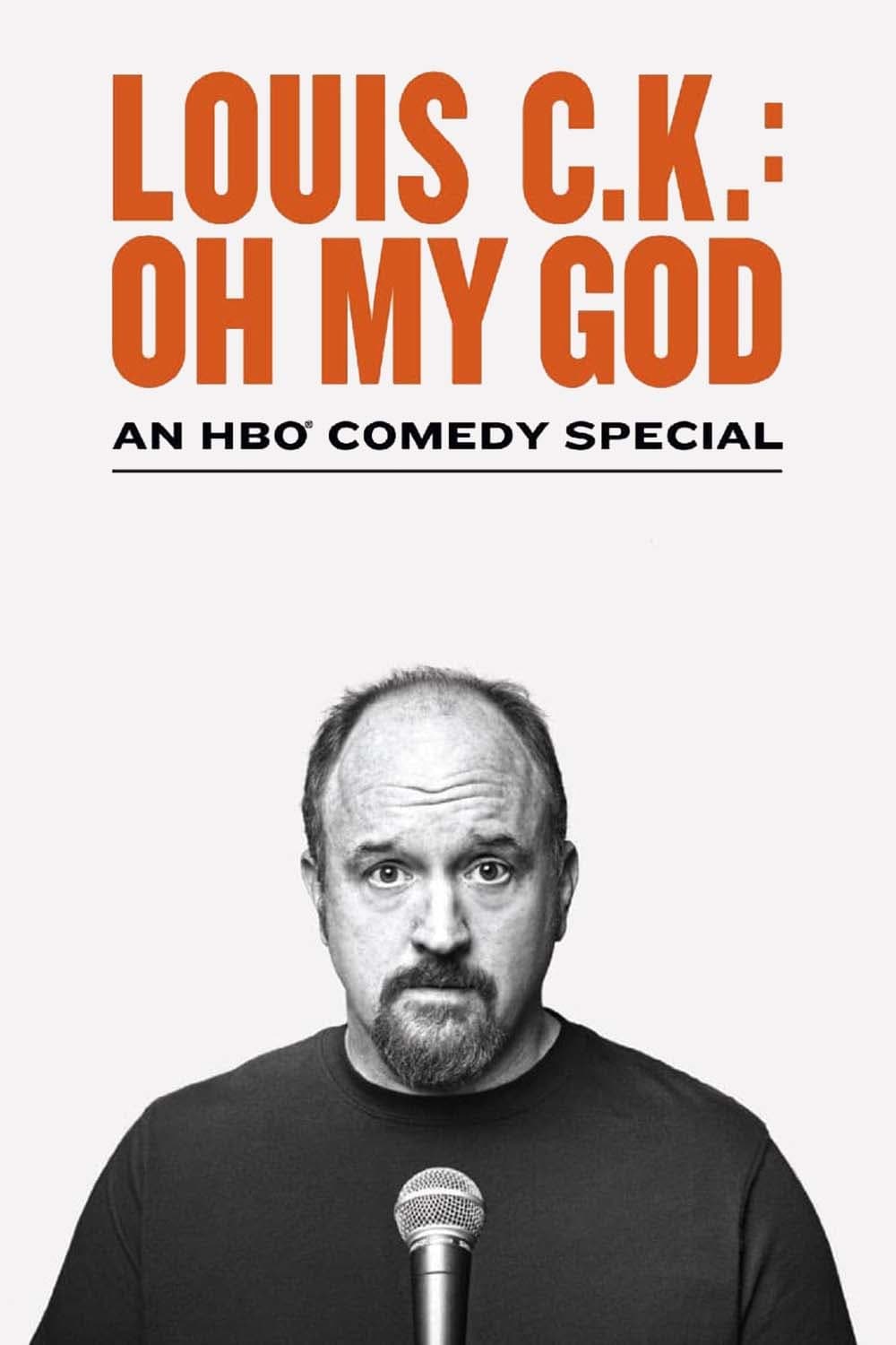 Louis C.K. Oh My God Full Movie