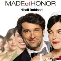 Made of Honor (2008) Hindi Dubbed Full Movie Watch Online HD Print