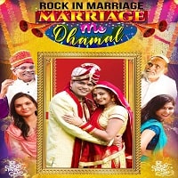 Marriage Me Dhamal (2023) Hindi Full Movie Watch Online HD Print