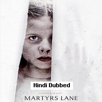 Martyrs Lane (2021) Hindi Dubbed Full Movie Watch Online HD Print