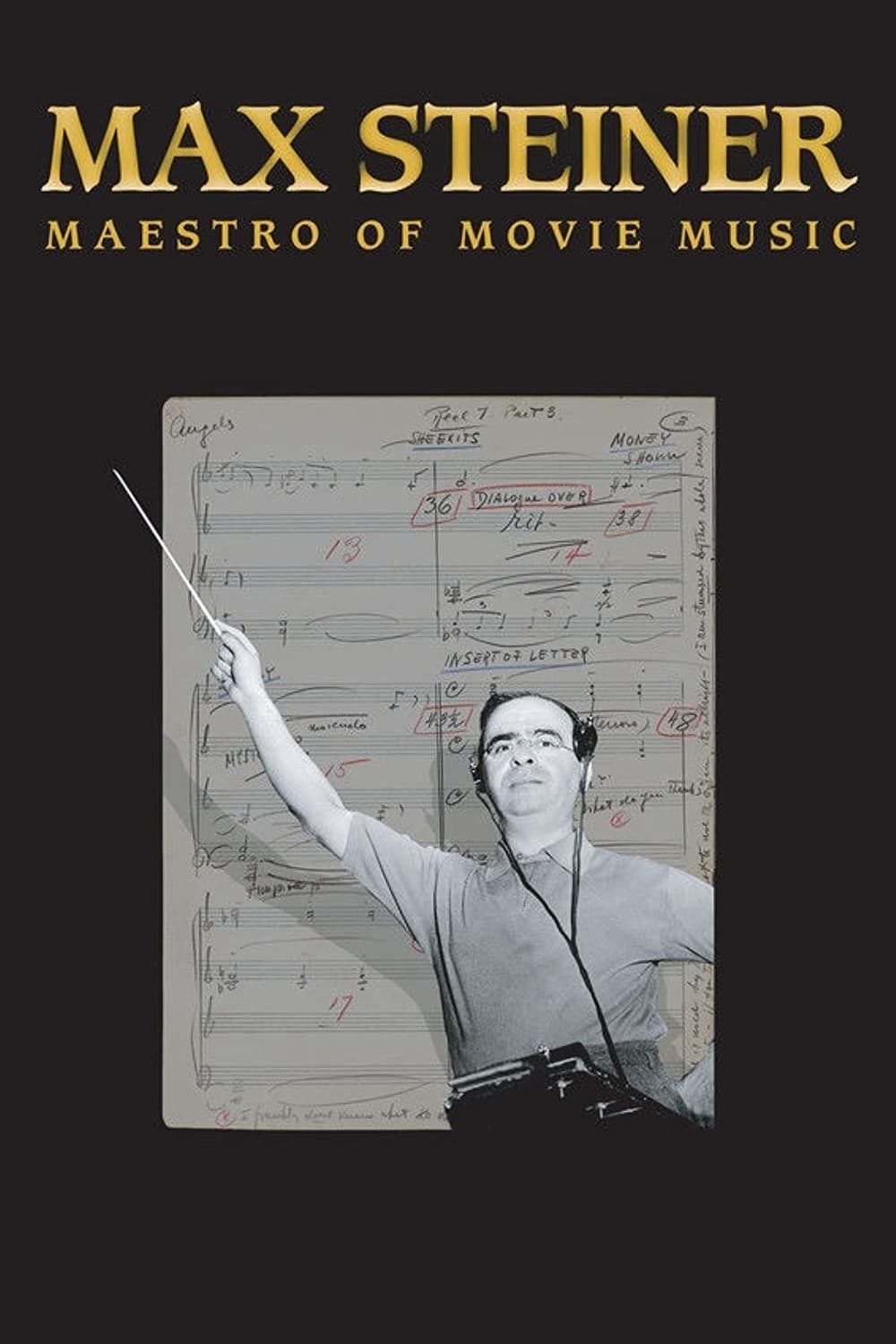 Max Steiner: Maestro of Movie Music Full Movie