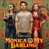 Monica O My Darling (2022) Hindi Full Movie Watch Online HD Print