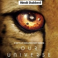 Our Universe (2022) Hindi Dubbed Season 1 Complete Watch Online HD Print