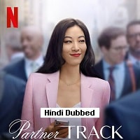 Partner Track Hindi Dubbed Season 1 Watch Online