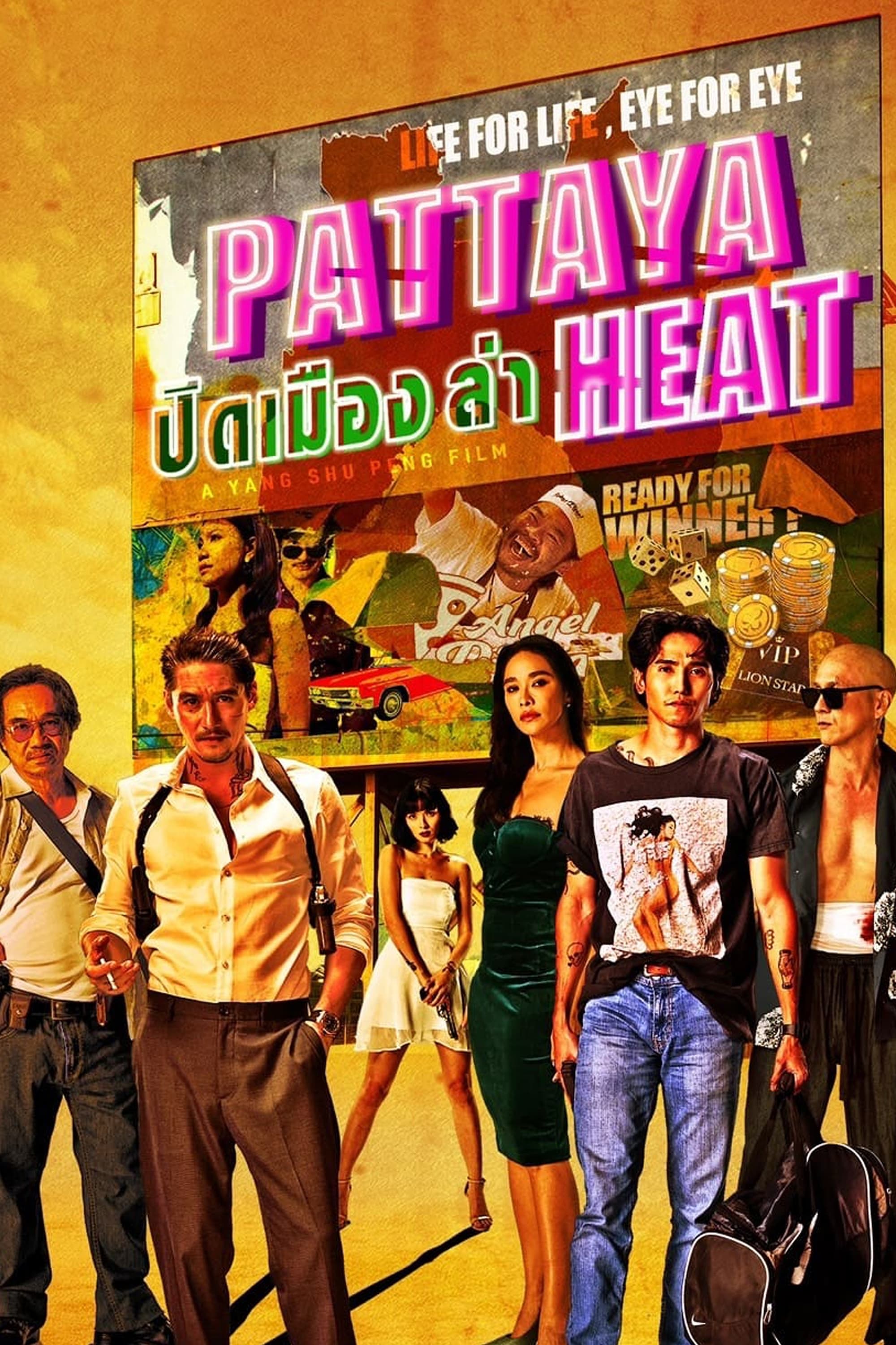 Pattaya Heat Full Movie