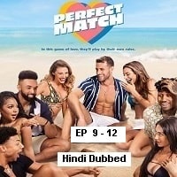 Perfect Match Hindi Dubbed Season 1 Watch Online