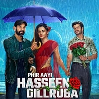 Phir Aayi Hasseen Dillruba (2024) Hindi Full Movie