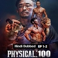 Physical: 100 (2023 EP 1 to 2) Hindi Dubbed Season 1 Watch Online HD Print