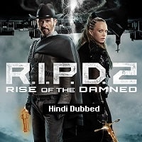 R.I.P.D. 2: Rise of the Damned (2022) Unofficial Hindi Dubbed Full Movie Watch Online HD Print